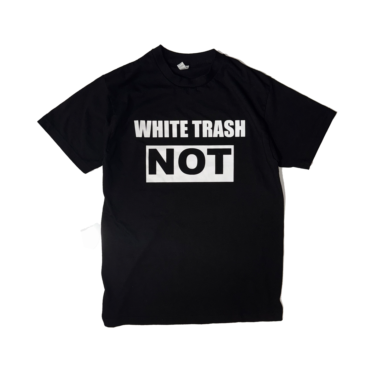 White Trash Not Shirt
